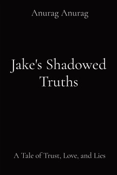 Cover Jake's Shadowed Truths