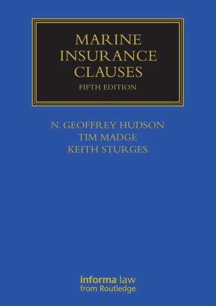 Marine Insurance Clauses Marine Insurance Clauses