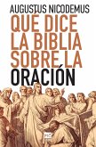 Qué dice la Biblia sobre la oración