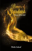 Bones of Stardust Bones of Stardust