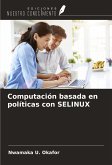 Computación basada en políticas con SELINUX