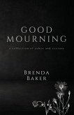 Good Mourning Good Mourning