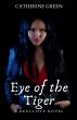 Eye of the Tiger (A Redcliffe Novel) - Bild 1