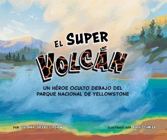 El Super Volcán - Jacobs Lipshaw, Suzanne