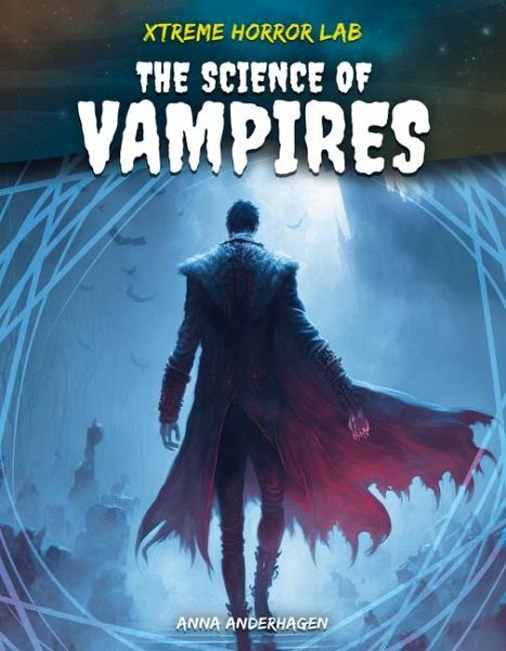 Science of Vampires Science of Vampires