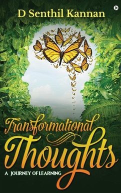 Transformational Thoughts - D Senthil Kannan