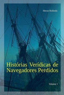 Cover Histórias Verídicas de Navegadores Perdidos