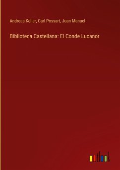 Biblioteca Castellana: El Conde Lucanor