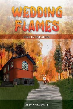 Wedding Flames - Sinnott, Dawn