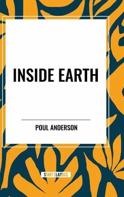 Inside Earth - Anderson, Poul