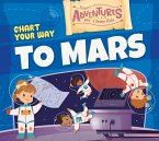Chart Your Way to Mars Chart Your Way to Mars