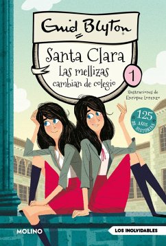 Santa Clara 1 - Las mellizas cambian de colegio Cover Santa Clara 1 - Las mellizas cambian de colegio