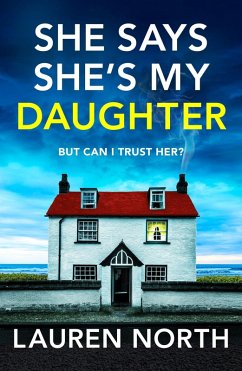 She Says She's My Daughter She Says She's My Daughter
