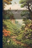 The Gipsy Queen