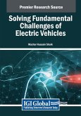 Solving Fundamental Challenges of Electric Vehicles