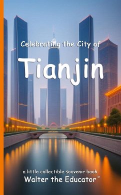 Cover Celebrating the City of Tianjin