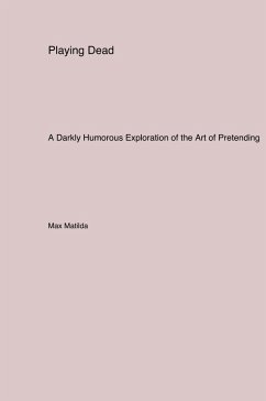 Playing Dead - Matilda, Max