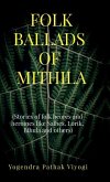 Folk Ballads of Mithila