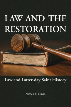 Law and the Restoration - Oman, Nathan B.