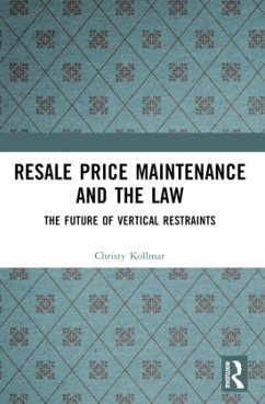 Resale Price Maintenance and the Law - Kollmar, Christy