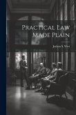 Practical Law Made Plain