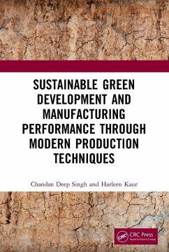 Cover Sustainable Green Development and Manufacturing Performance through Modern Production Techniques