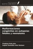 Malformaciones congénitas en autopsias fetales y neonatales