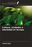 Cultura, ciudades e identidad en Europa