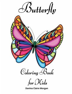 Butterfly Coloring Book for Kids - Davina Claire Morgan