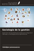 Sociología de la gestión Sociología de la gestión