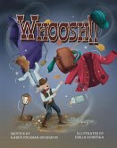 Whoosh!! Whoosh!!