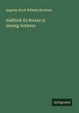 Halfblod: En Roman ut sleswig-holsteen Halfblod: En Roman ut sleswig-holsteen