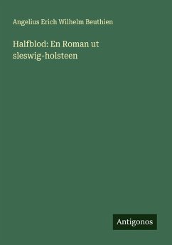 Cover Halfblod: En Roman ut sleswig-holsteen