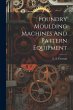 Foundry Moulding Machines And Pattern... - Bild 1