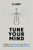 Tune Your Mind Tune Your Mind