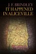 It Happened in Aliceville - Bild 1