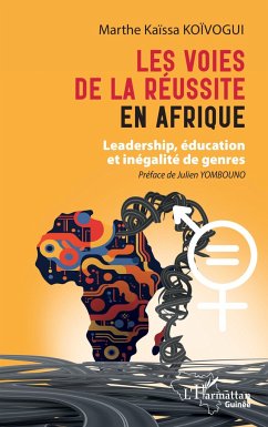 Les voies de la réussite en Afrique - Kïvogui, Marthe Kaïssa