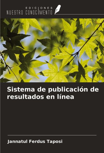 Sistema de publicación de resultados en línea Sistema de publicación de resultados en línea