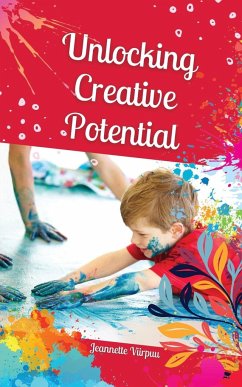 Unlocking Creative Potential - Viirpuu, Jeannette