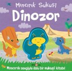 Mincirik Sukusi Dinozor Mincirik Sukusi Dinozor