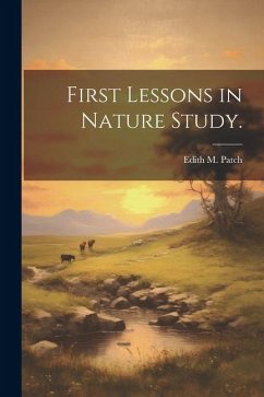 First Lessons in Nature Study.