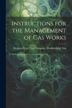 Instructions for the Management of Gas Works