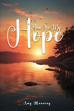 You Are My Hope - Manning, Amy