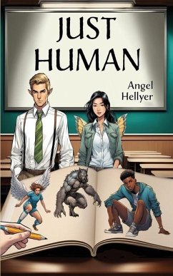 Just Human - Hellyer, Angel