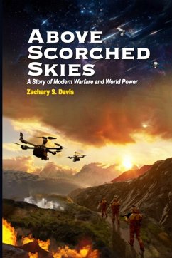 ABOVE SCORCHED SKIES - Davis, Zachary S.