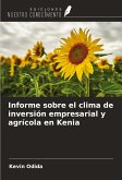 Informe sobre el clima de inversión empresarial y agrícola en Kenia