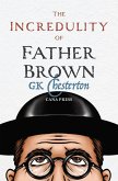 The Incredulity of Father Brown The Incredulity of Father Brown