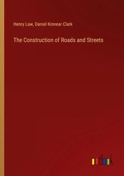 Cover The Construction of Roads and Streets
