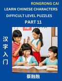 Learn Chinese Characters (Part 11) - Difficult Level Multiple Answer Type Column Matching Test Series for HSK All Level Students to Fast Learn Reading Mandarin Chinese Characters with Given Pinyin and English meaning, Easy Vocabulary, Multiple Answer Obje