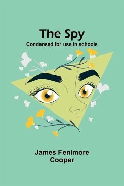 The Spy - Fenimore Cooper, James